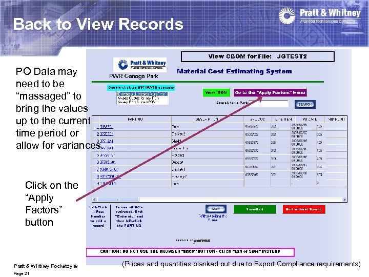 Back to View Records PO Data may need to be “massaged” to bring the