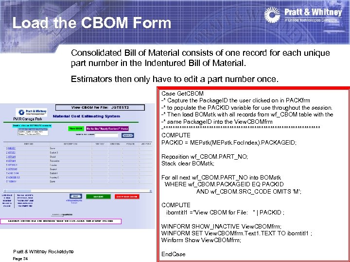 Load the CBOM Form Consolidated Bill of Material consists of one record for each