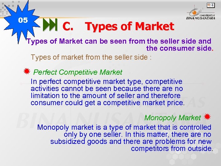 05 C. Types of Market can be seen from the seller side and the