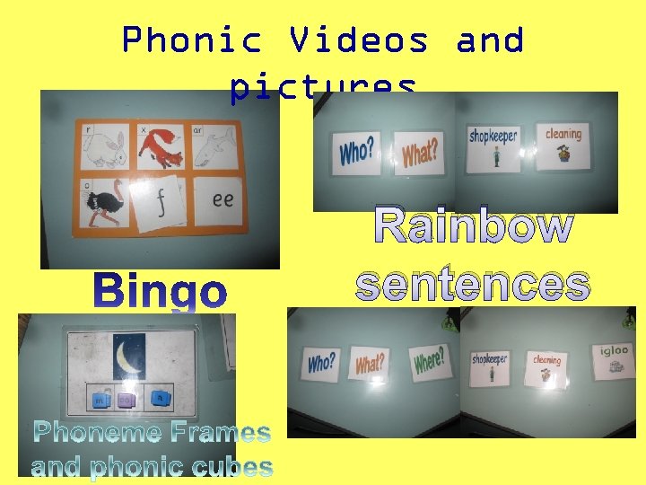 Phonic Videos and pictures Rainbow sentences 