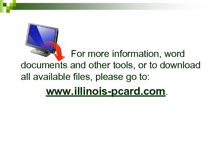 For more information, word documents and other tools, or to download all available files,
