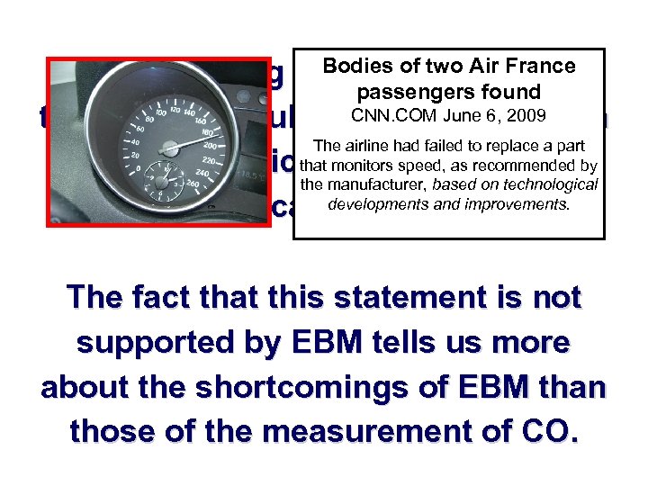 The monitoring of. Bodiesis two Air France CO of considered passengers found to be