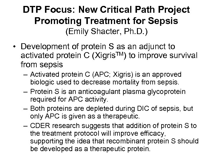DTP Focus: New Critical Path Project Promoting Treatment for Sepsis (Emily Shacter, Ph. D.