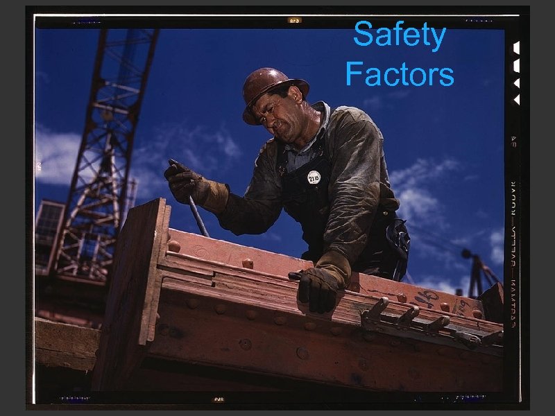 Safety Factors 