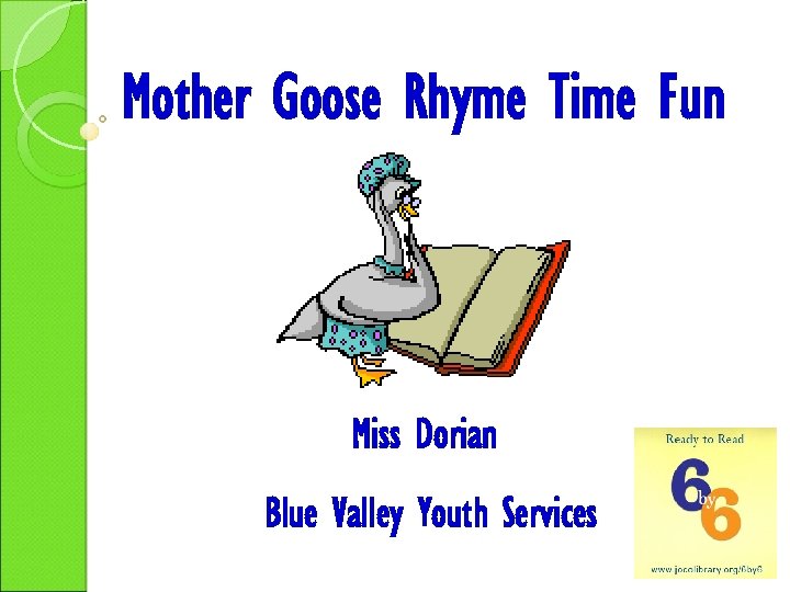 Mother Goose Rhyme Time Fun Miss Dorian Blue Valley Youth Services 