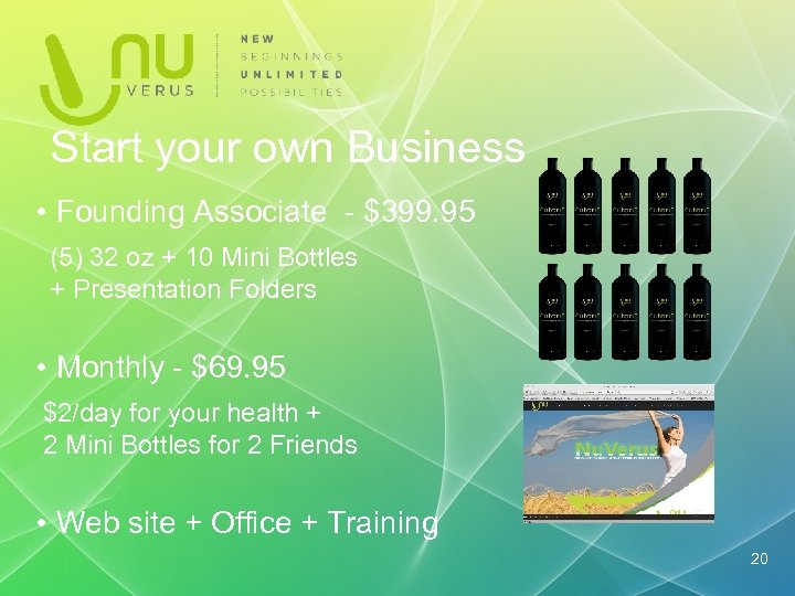 Start your own Business • Founding Associate - $399. 95 (5) 32 oz +