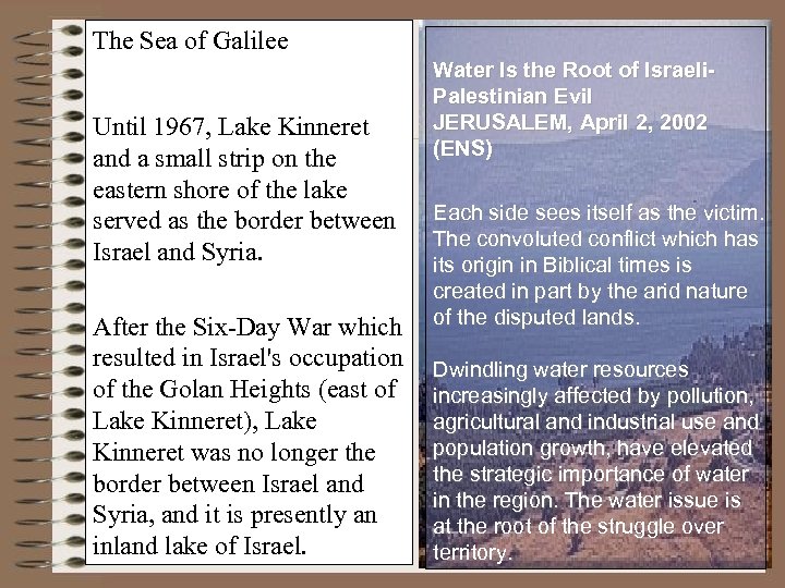 The Sea of Galilee Until 1967, Lake Kinneret and a small strip on the