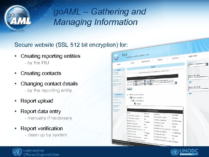 go. AML – Gathering and Managing Information Secure website (SSL 512 bit encryption) for: