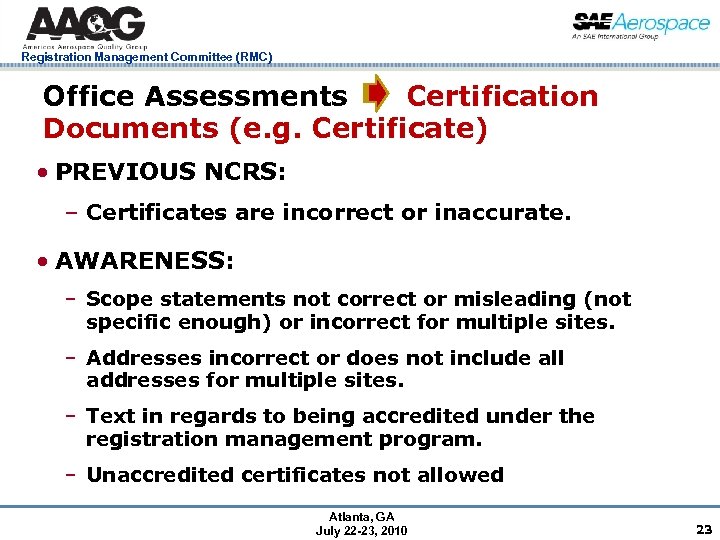 Registration Management Committee (RMC) Office Assessments Certification Documents (e. g. Certificate) • PREVIOUS NCRS: