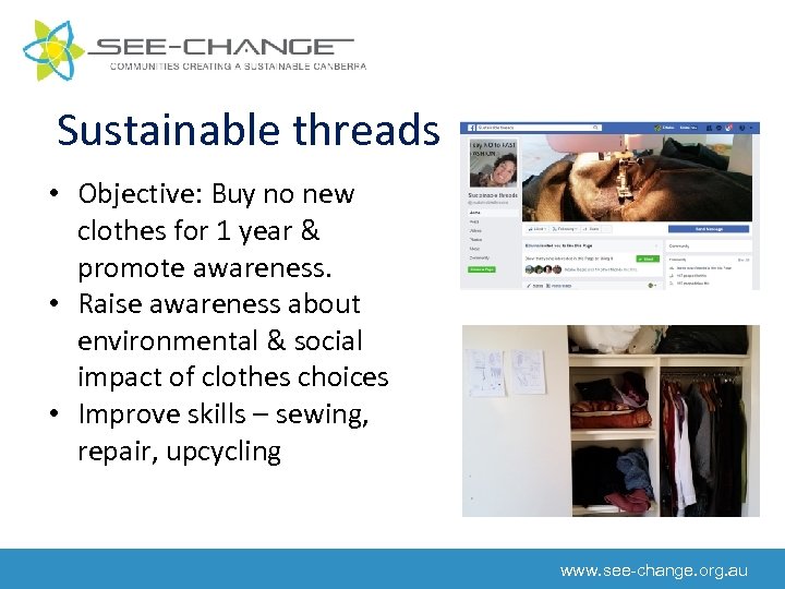 Sustainable threads • Objective: Buy no new clothes for 1 year & promote awareness.