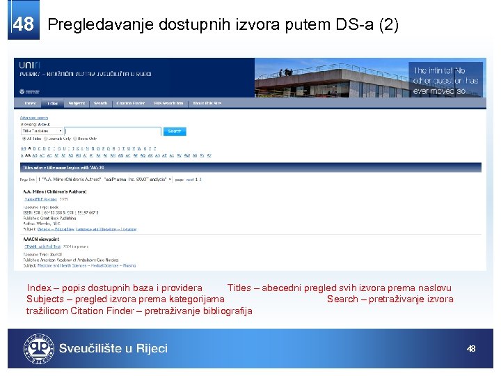 48 Pregledavanje dostupnih izvora putem DS-a (2) Index – popis dostupnih baza i providera