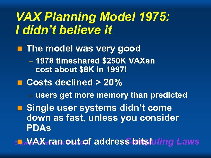 VAX Planning Model 1975: I didn’t believe it n The model was very good