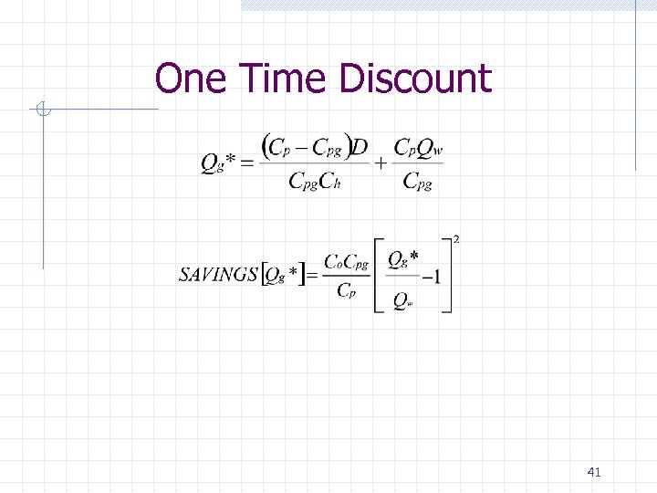 One Time Discount 41 