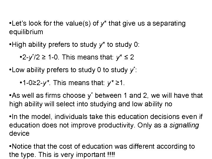 • Let’s look for the value(s) of y* that give us a separating