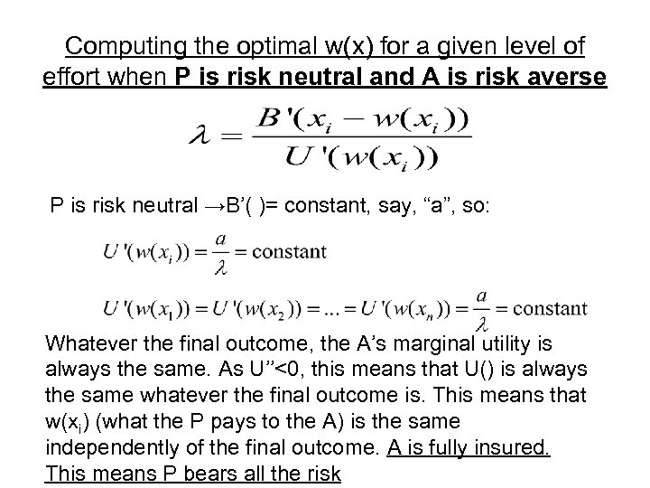 Computing the optimal w(x) for a given level of effort when P is risk