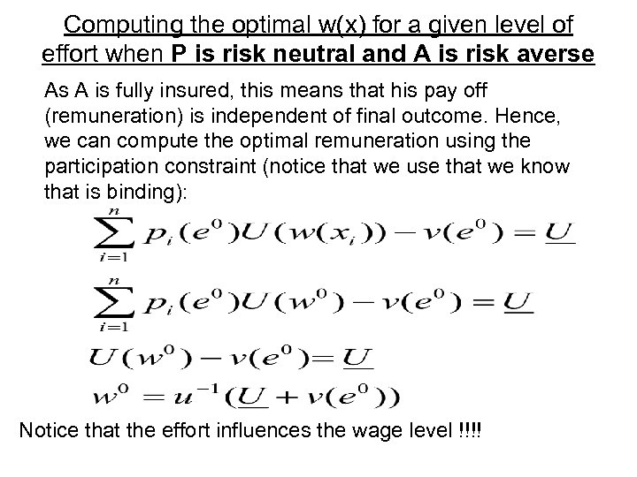 Computing the optimal w(x) for a given level of effort when P is risk