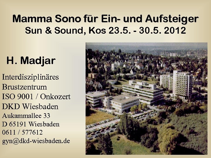 Mamma Sono für Ein- und Aufsteiger Sun & Sound, Kos 23. 5. - 30.