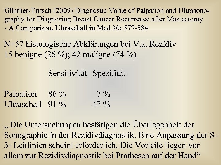 Günther-Tritsch (2009) Diagnostic Value of Palpation and Ultrasonography for Diagnosing Breast Cancer Recurrence after