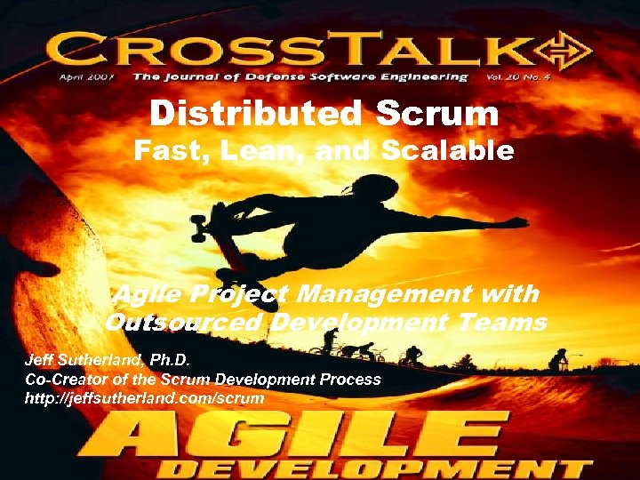 Distributed Scrum Fast, Lean, and Scalable Agile Project Management with Outsourced Development Teams Jeff