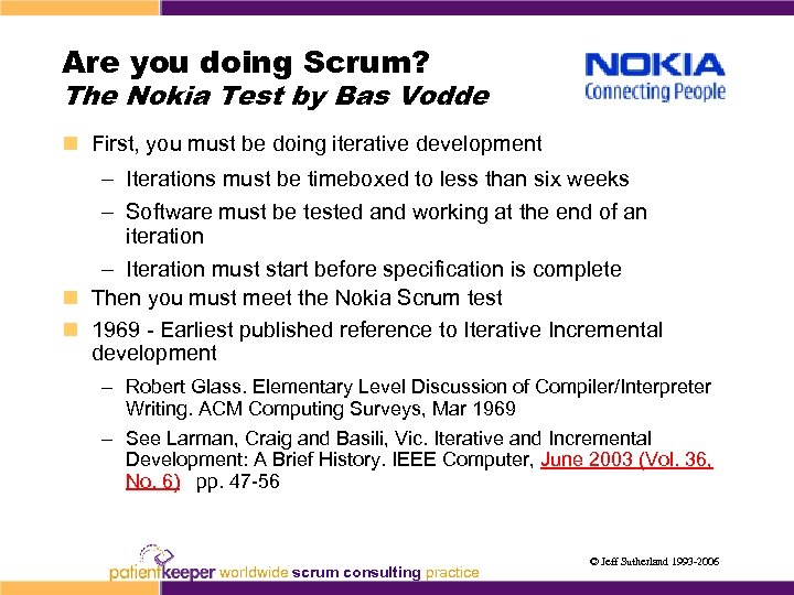 Are you doing Scrum? The Nokia Test by Bas Vodde n First, you must