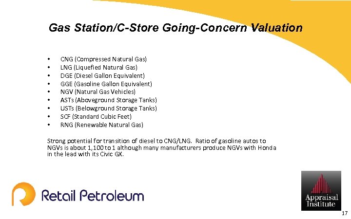Gas Station/C-Store Going-Concern Valuation • • • CNG (Compressed Natural Gas) LNG (Liquefied Natural