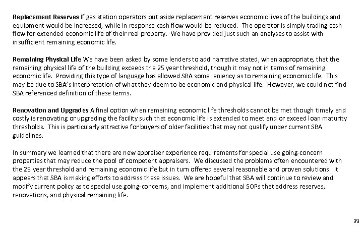 Replacement Reserves If gas station operators put aside replacement reserves economic lives of the