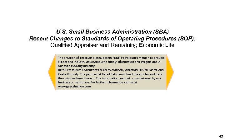 U. S. Small Business Administration (SBA) Recent Changes to Standards of Operating Procedures (SOP):