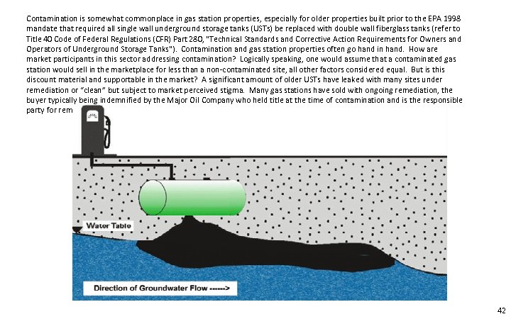 Contamination is somewhat commonplace in gas station properties, especially for older properties built prior