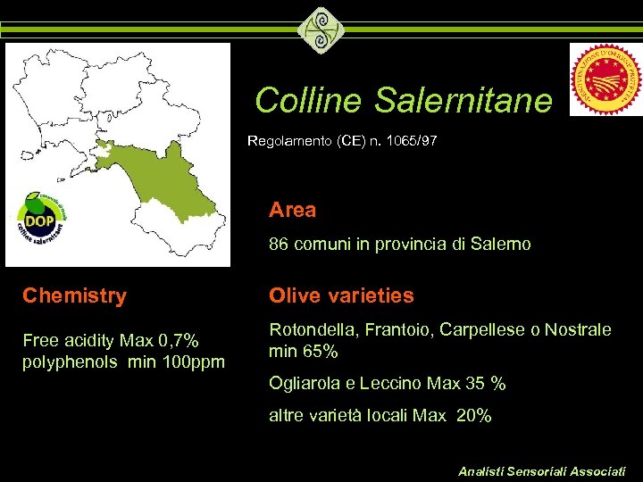 Colline Salernitane Regolamento (CE) n. 1065/97 Area 86 comuni in provincia di Salerno Chemistry