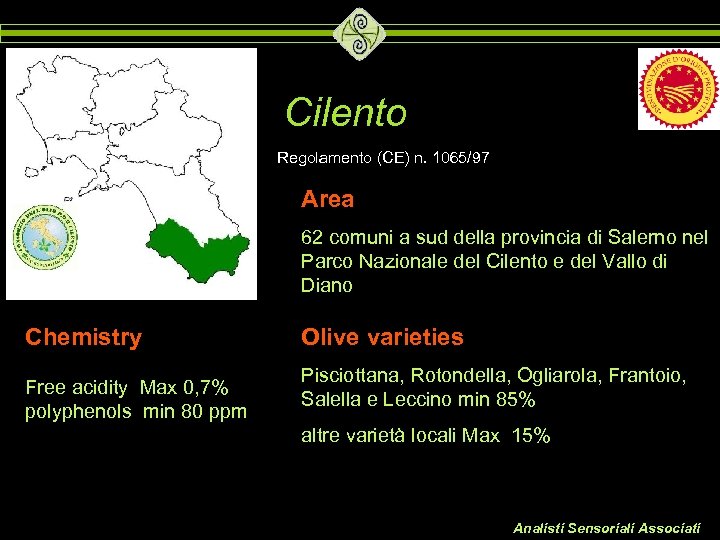 Cilento Regolamento (CE) n. 1065/97 Area 62 comuni a sud della provincia di Salerno