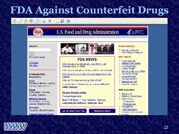FDA Against Counterfeit Drugs 23 