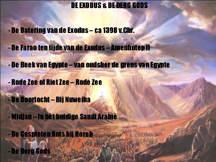 DE EXODUS & DE BERG GODS - De Datering van de Exodus – ca