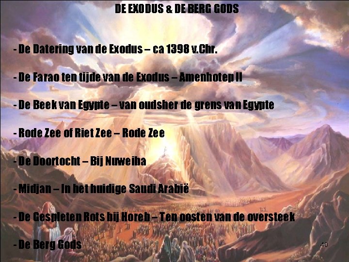 DE EXODUS & DE BERG GODS - De Datering van de Exodus – ca