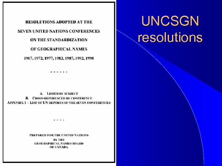 UNCSGN resolutions 