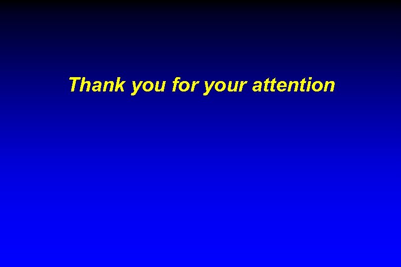 Thank you for your attention 