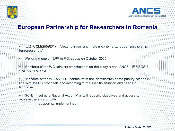 European Partnership for Researchers in Romania § E. C. COM(2008)317, “Better carriers and more