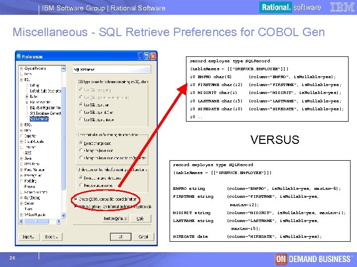 IBM Software Group | Rational Software Miscellaneous - SQL Retrieve Preferences for COBOL Gen