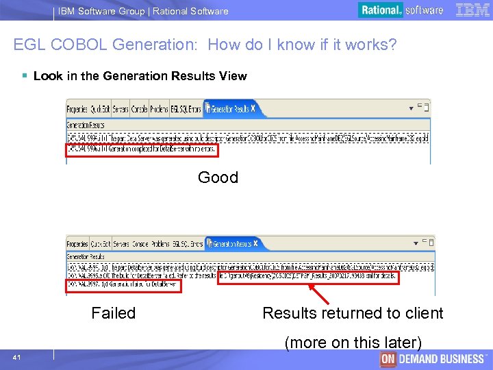 IBM Software Group | Rational Software EGL COBOL Generation: How do I know if