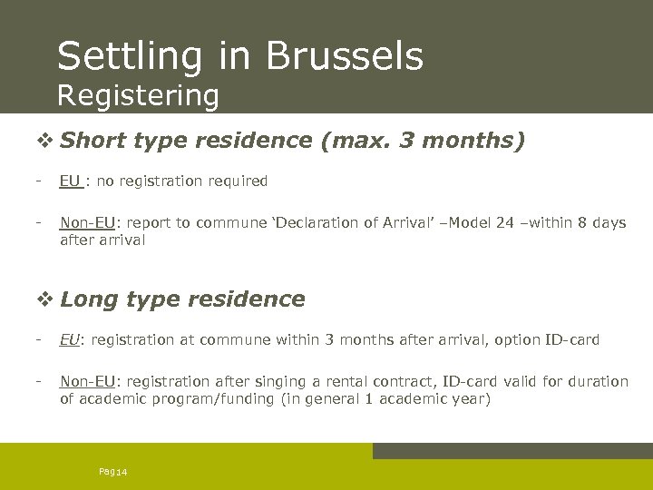 Settling in Brussels Registering v Short type residence (max. 3 months) - EU :