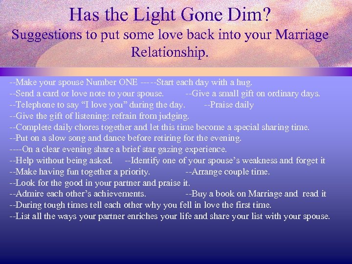 Has the Light Gone Dim? Suggestions to put some love back into your Marriage