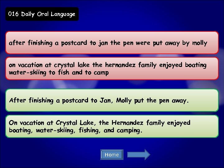 016 Daily Oral Language after finishing a postcard to jan the pen were put