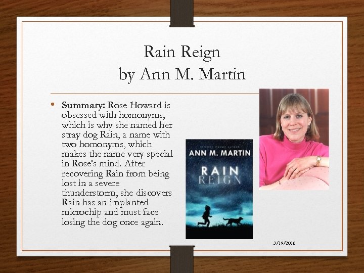 Rain Reign by Ann M. Martin • Summary: Rose Howard is obsessed with homonyms,