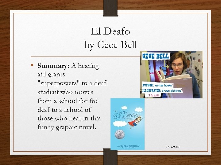 El Deafo by Cece Bell • Summary: A hearing aid grants 