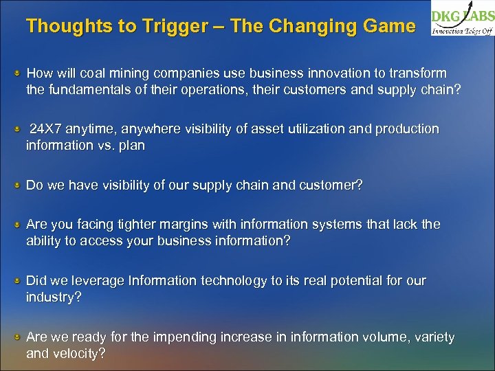 Thoughts to Trigger – The Changing Game How will coal mining companies use business