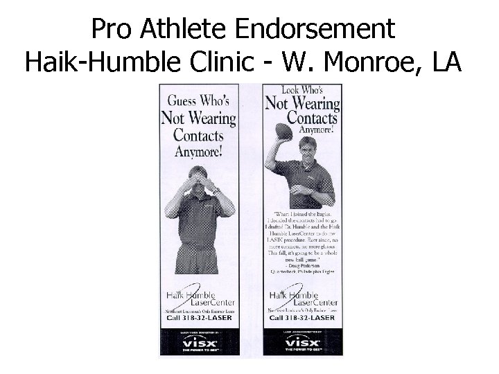 Pro Athlete Endorsement Haik-Humble Clinic - W. Monroe, LA 