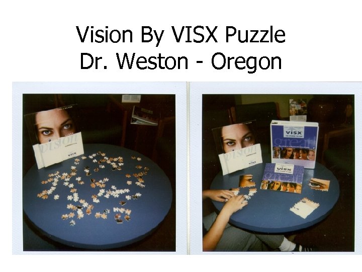 Vision By VISX Puzzle Dr. Weston - Oregon 