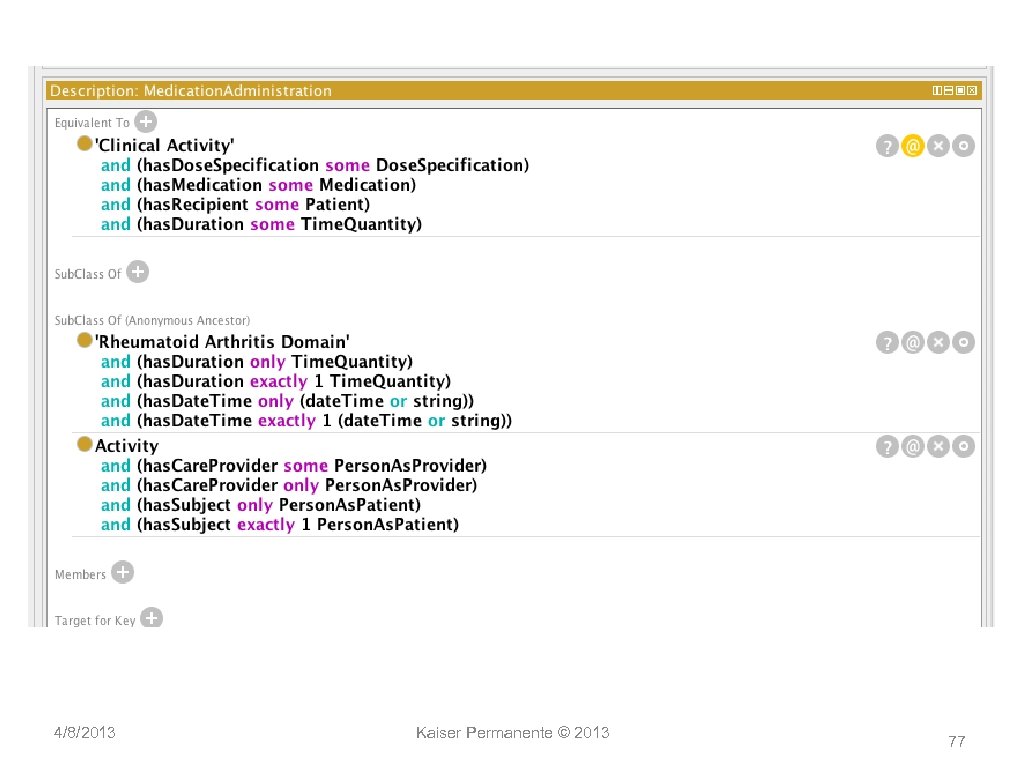 4/8/2013 Kaiser Permanente © 2013 77 