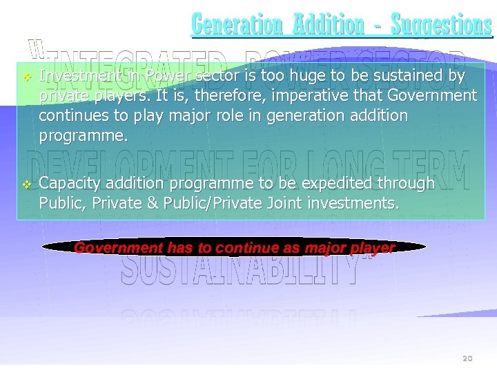 Generation Addition - Suggestions v Investment in Power sector is too huge to be