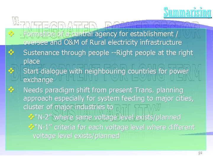 Summarising v Formation of a central agency for establishment / v v v oversee
