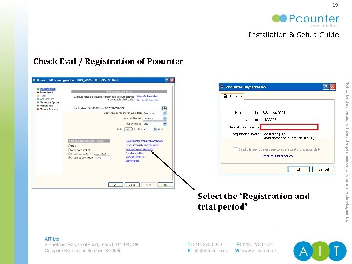 19 Installation & Setup Guide ENTERPRISE PRINT & COPY MANAGEMENT Check Eval / Registration